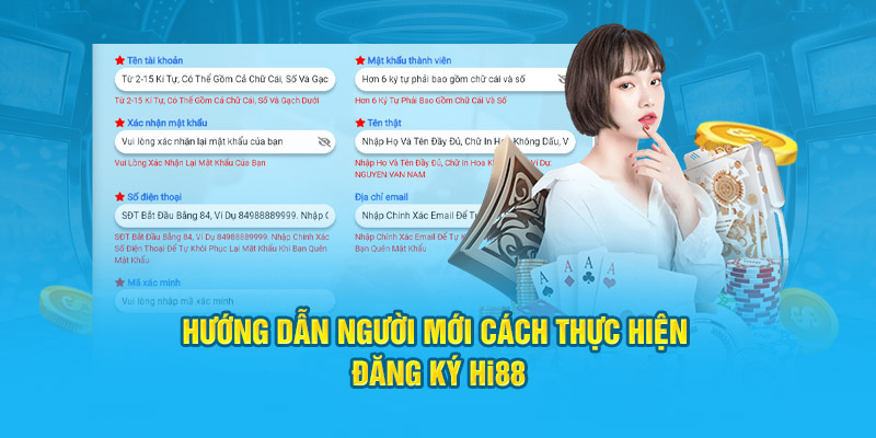 Hướng dẫn người mới cách thực hiện đăng ký Hi88